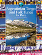 Argentinian Tango and Folk Tunes Flute BK/CD cover